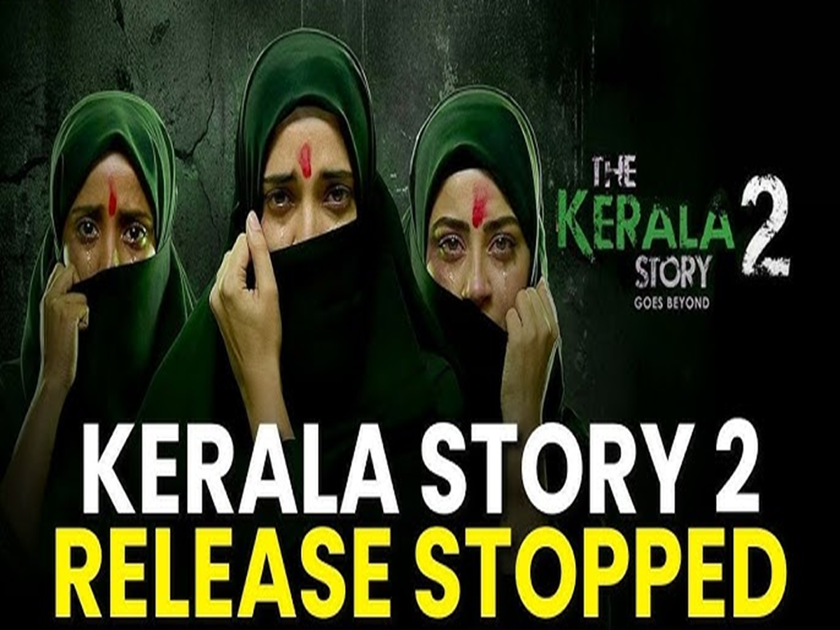 Kerala Story 2 Release Halted: Court Drama Shakes Fans!