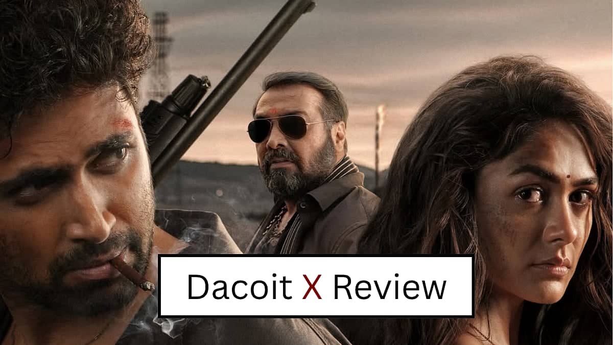 Dacoit Movie Review: Audience Reactions Are Mixed and Fun