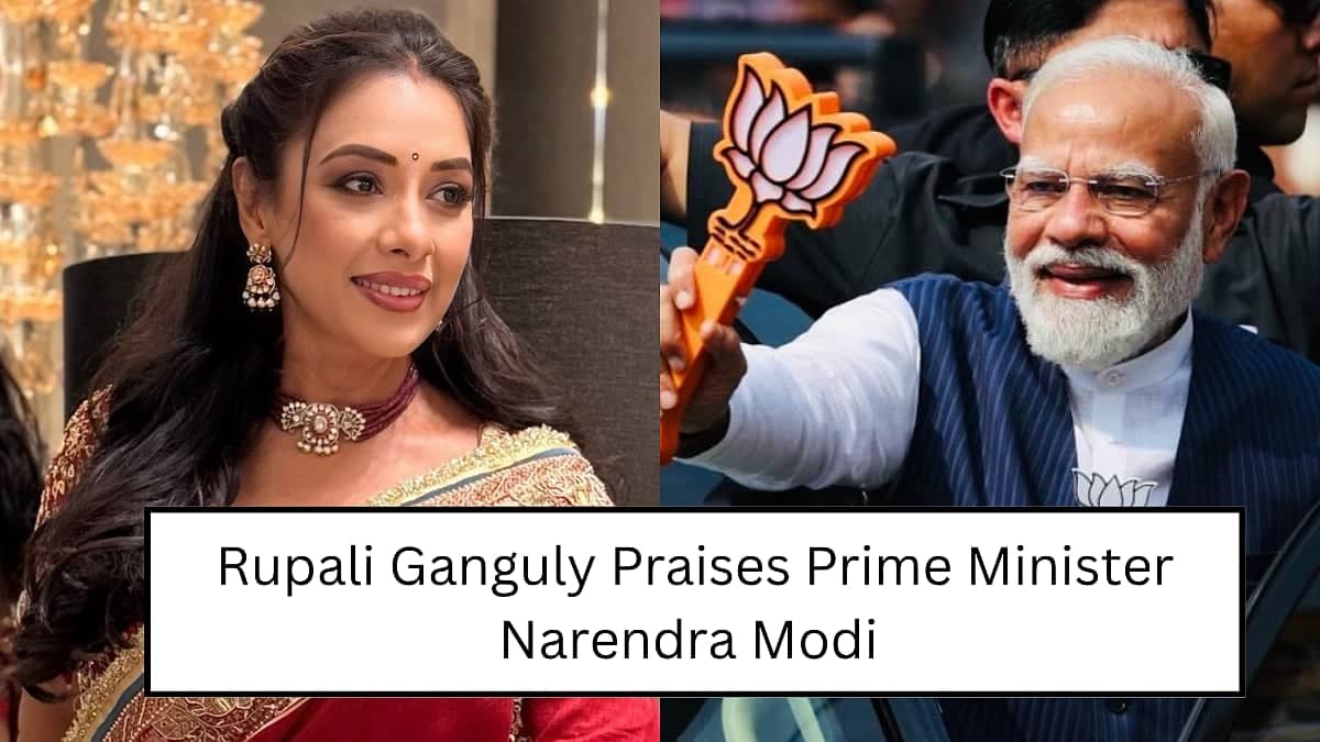 Rupali Ganguly and Kangana Ranaut Applaud Modi's Bold Move