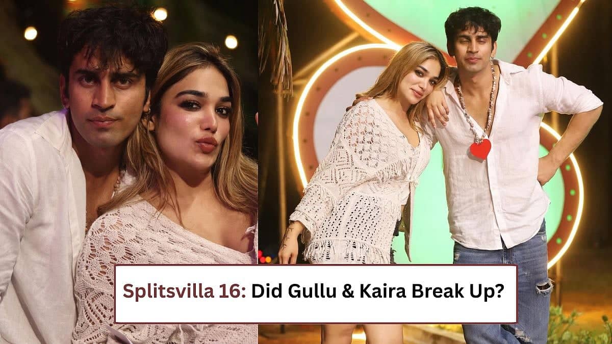 Splitsvilla 16: Are Gullu and Kaira Officially Over? Drama Unfolds!
