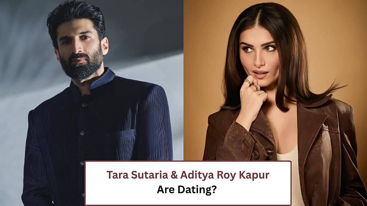 Tara Sutaria & Aditya Roy Kapur: New Romance or Just Friends?