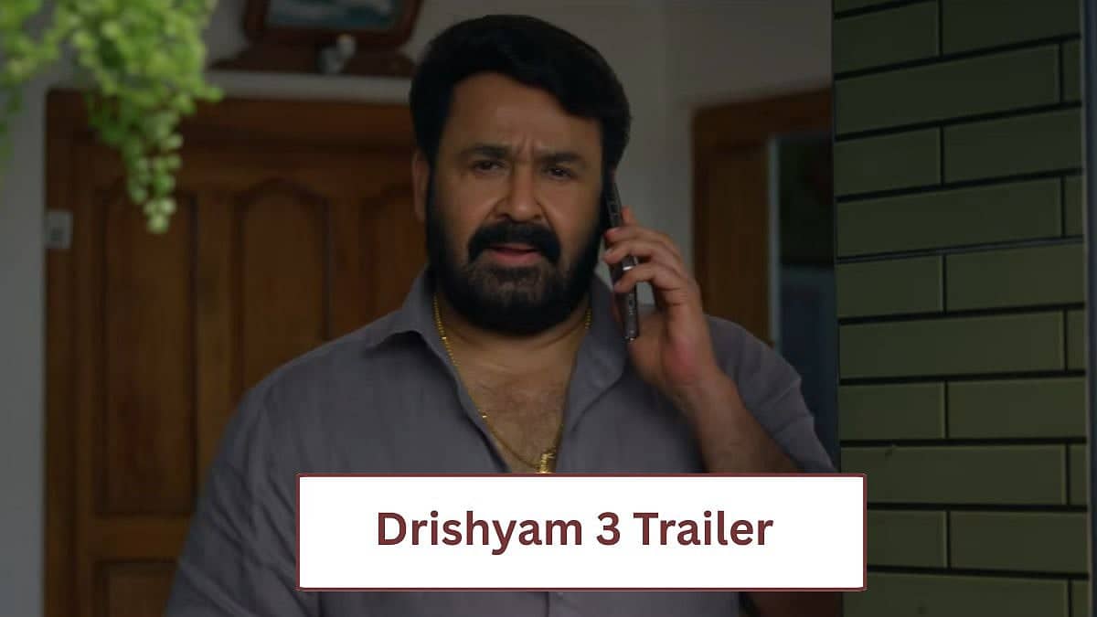 Drishyam 3 Trailer: Mohanlal's Birthday Drop Is Next Level