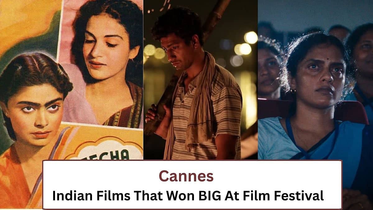 Cannes 2026: Indian Films That Rocked The Film Festival Stage