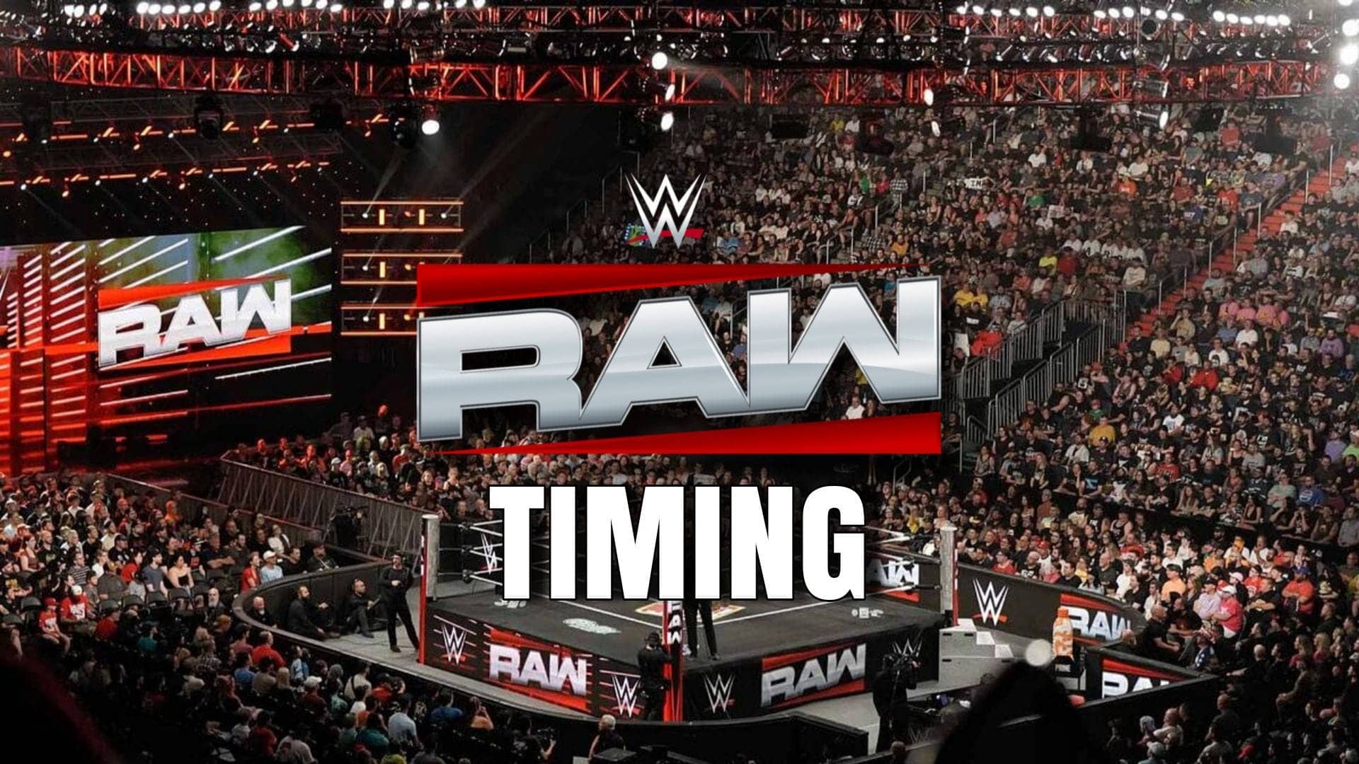 WWE RAW in Paris: Start Times and Exciting Matches Ahead!