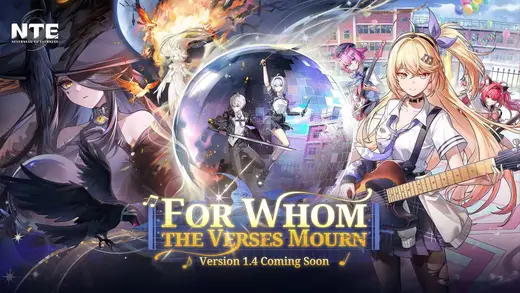 NTE 1.4 Maintenance: New Characters and Fun Awaits!