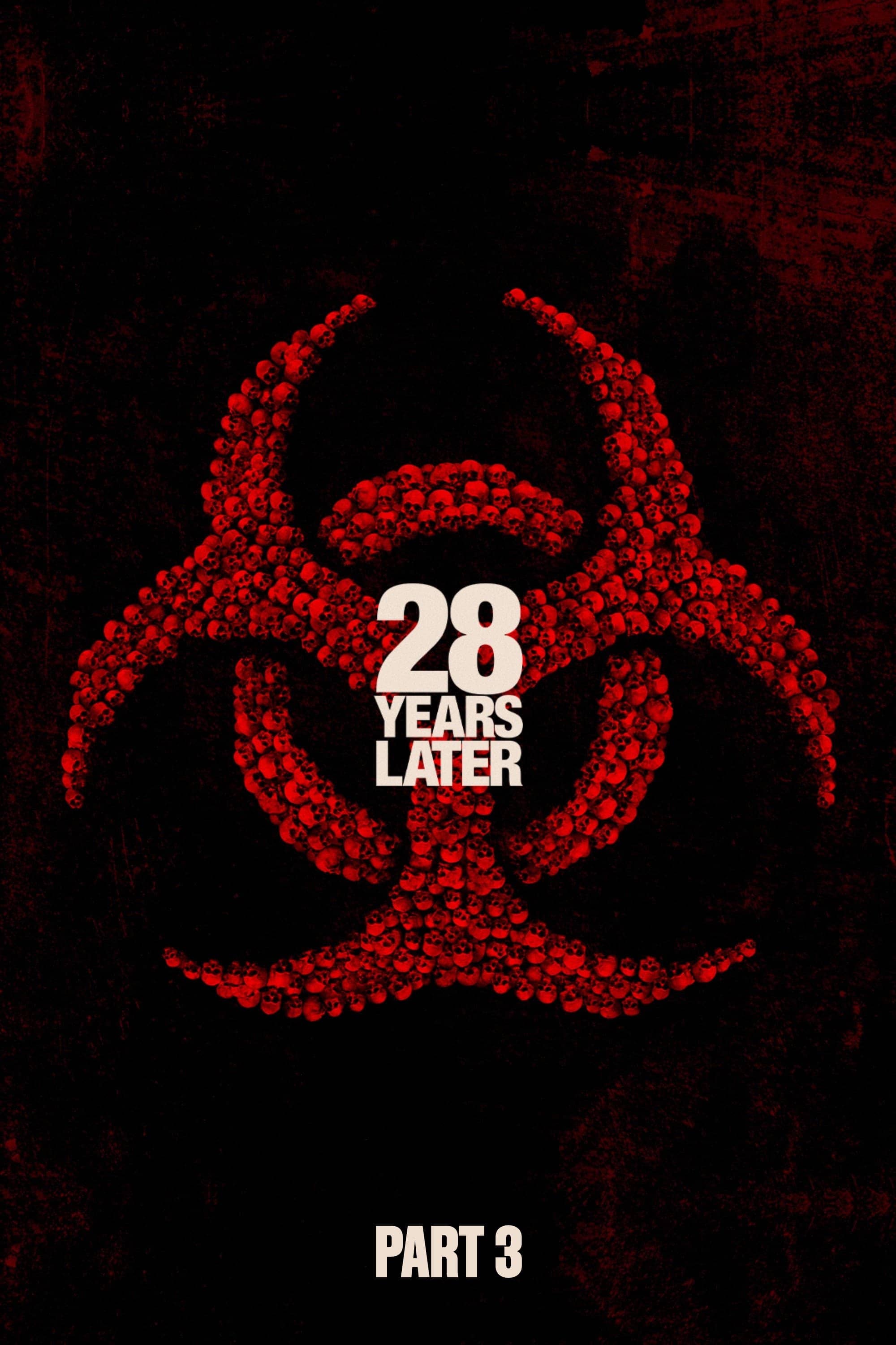 28 Years Later: Part III