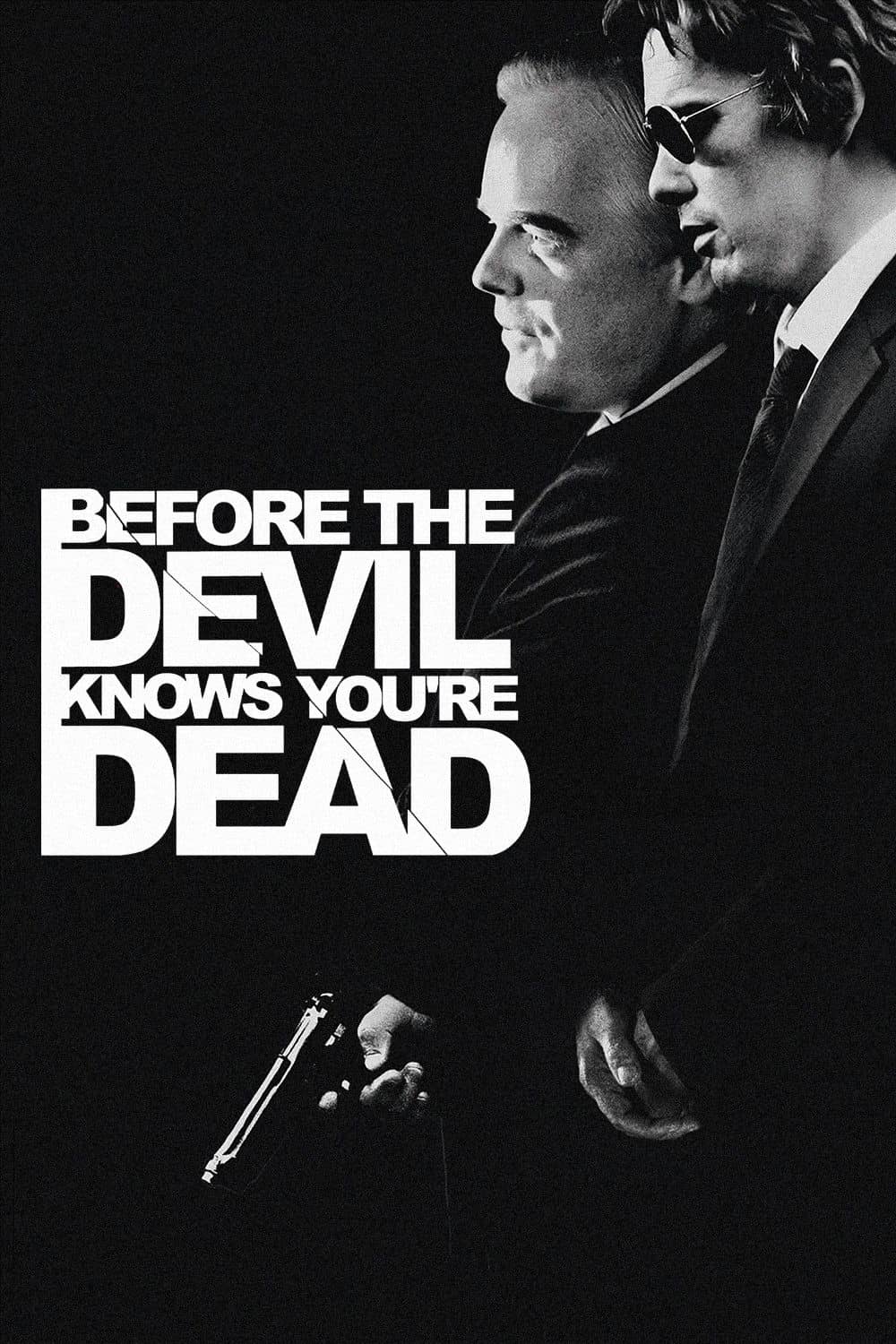 Before the Devil Knows You're Dead