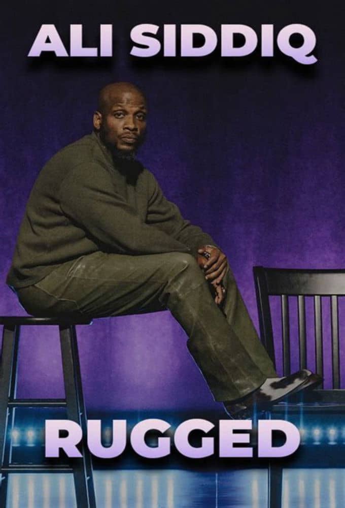 Ali Siddiq: Rugged