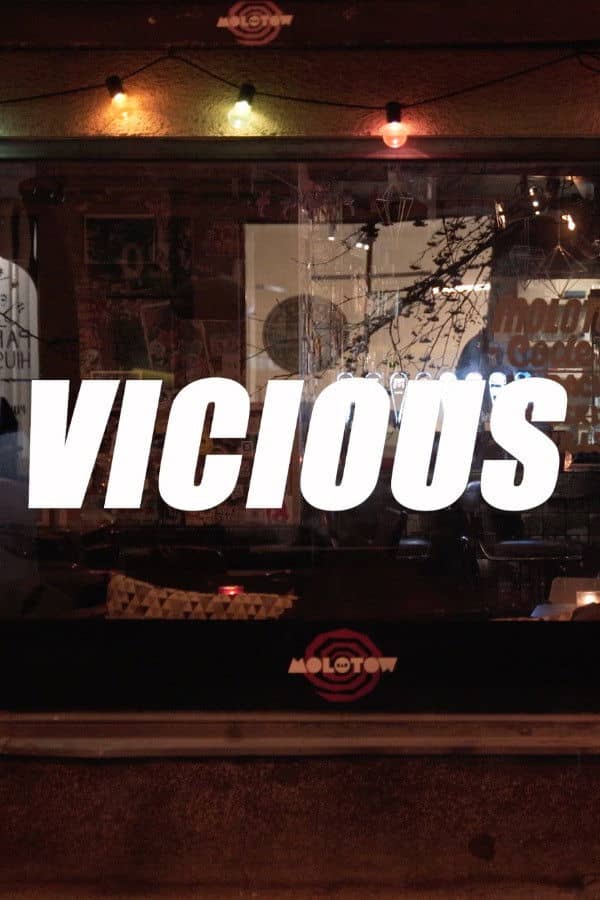 VICIOUS