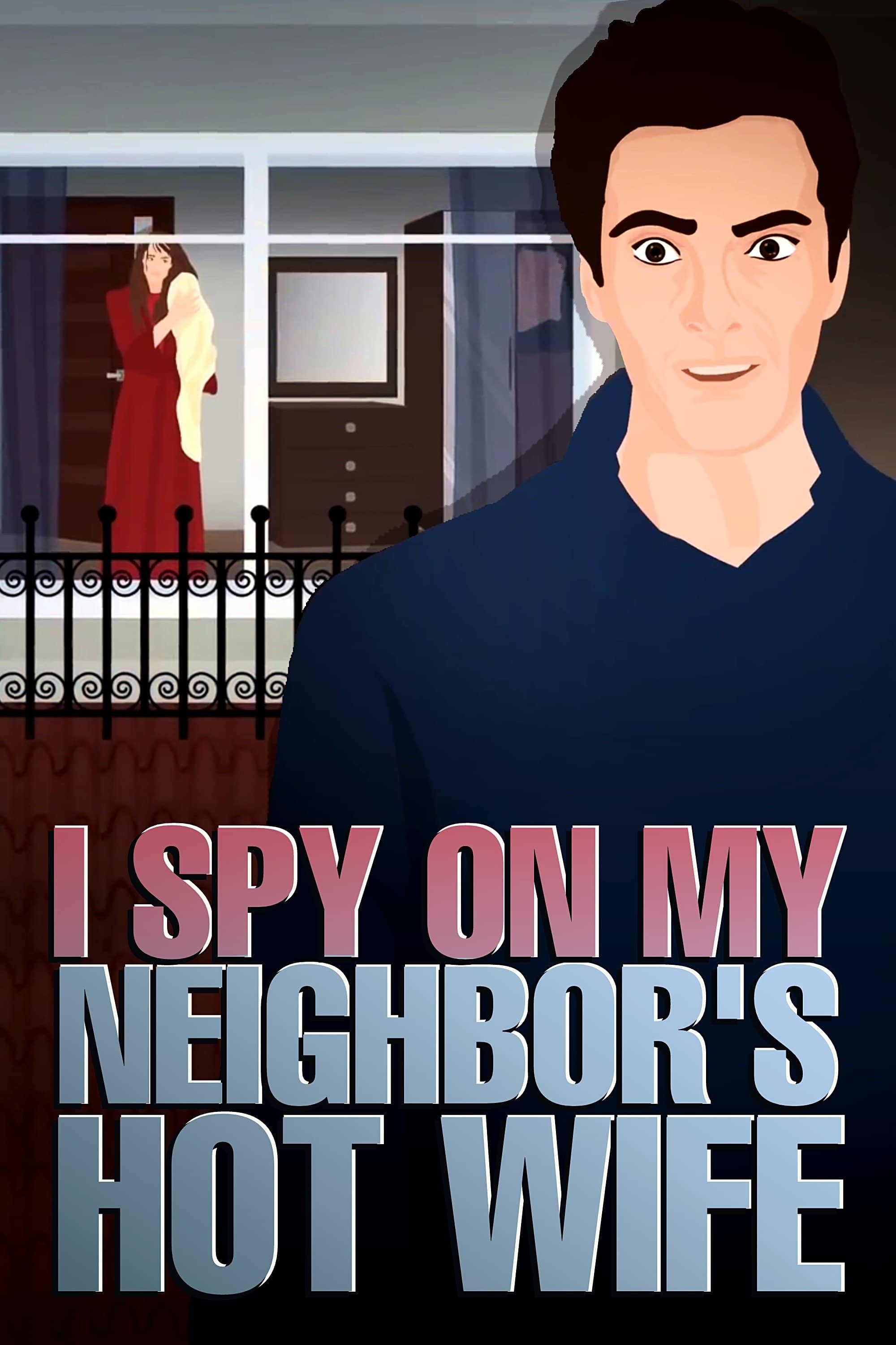 Did my neighbor's Husband find out that I spy on them and Watch his Hot and Beautiful Wife