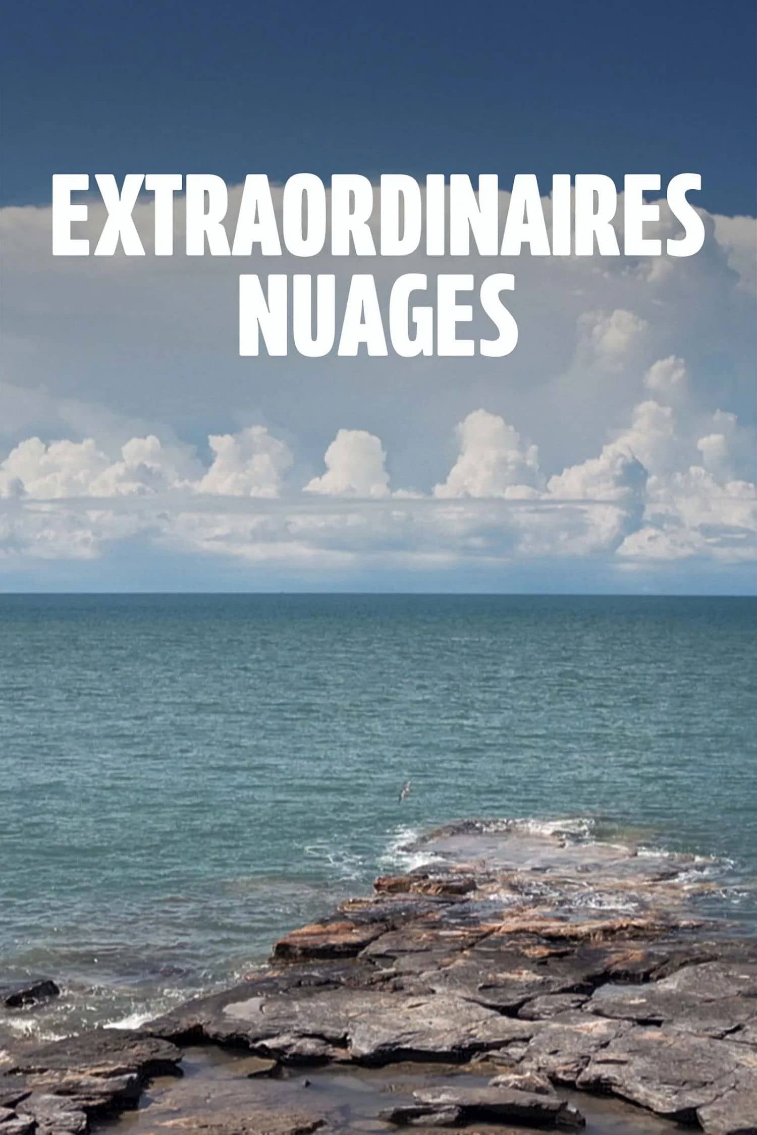 Extraordinary Clouds