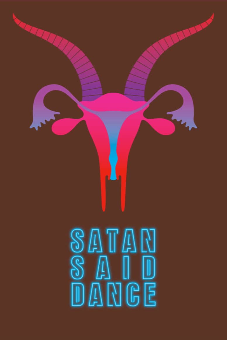 Satan Said Dance