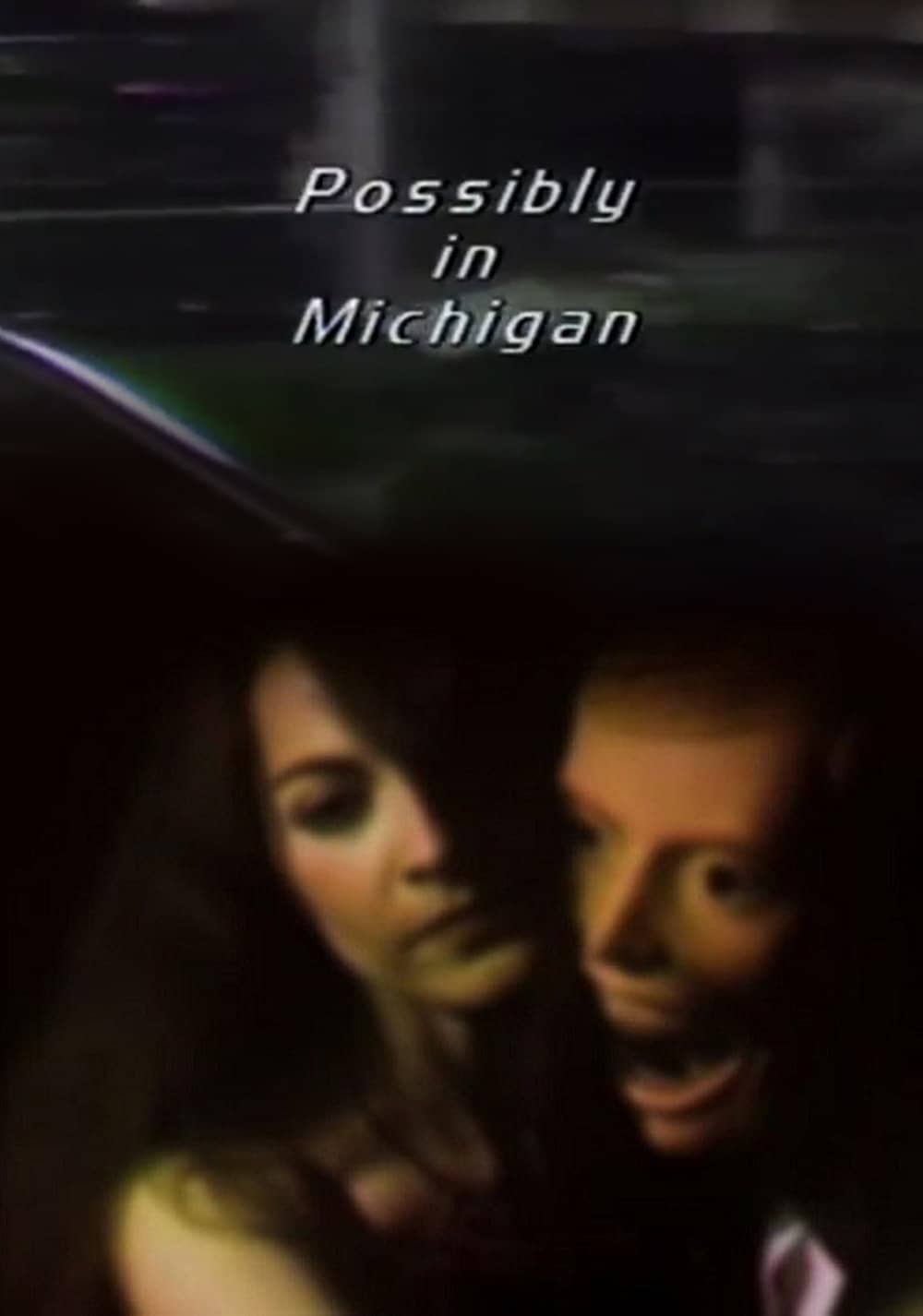 Possibly in Michigan