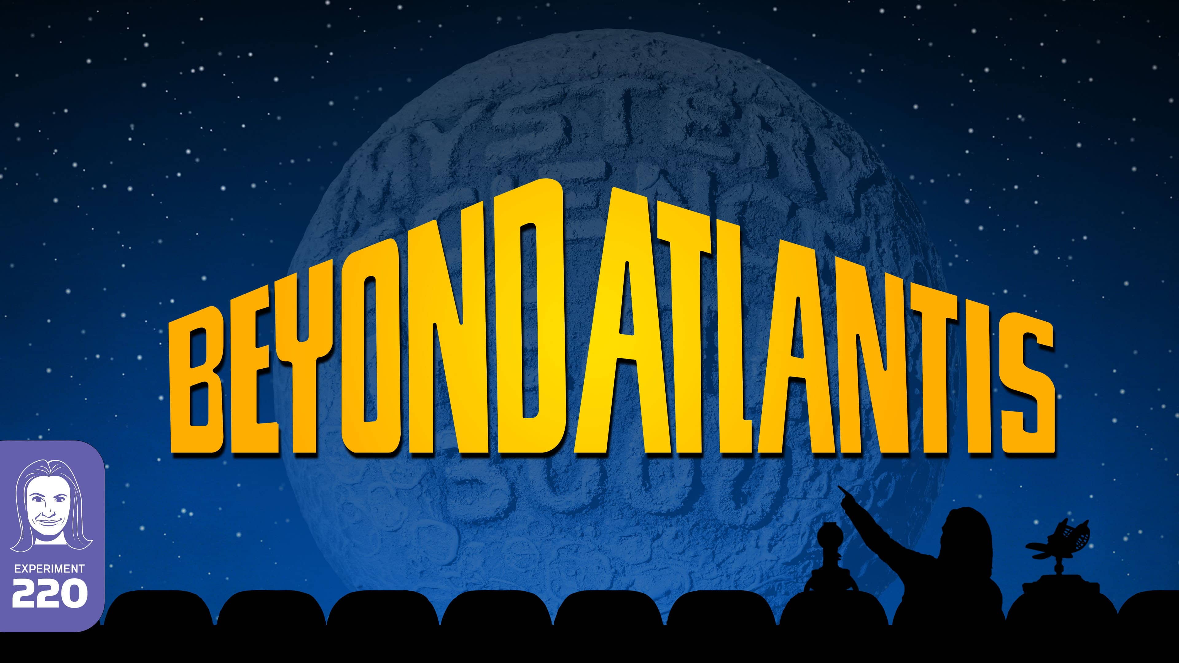 Beyond Atlantis