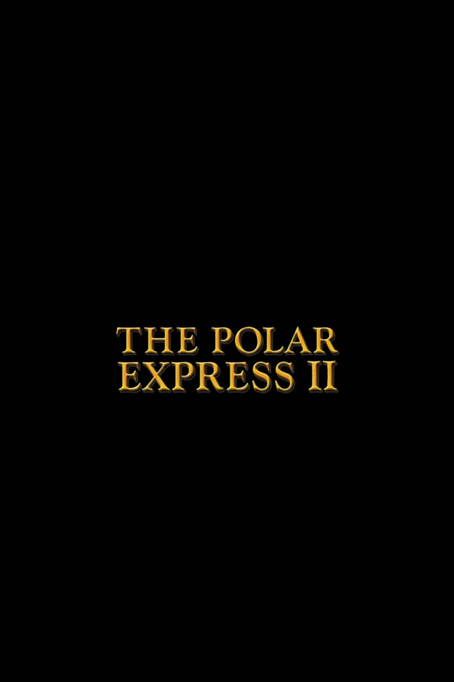 The Polar Express 2