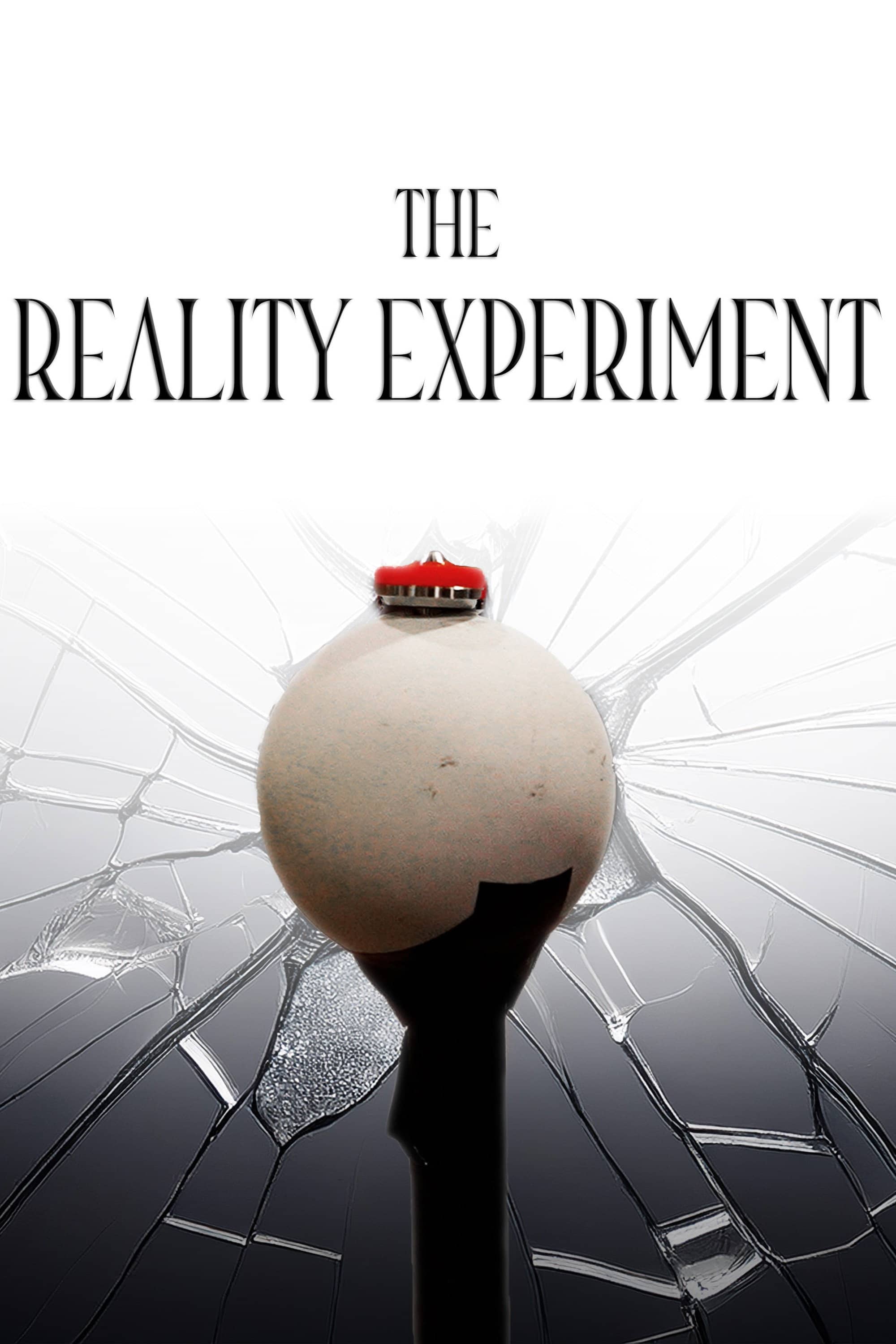 The Reality Experiment