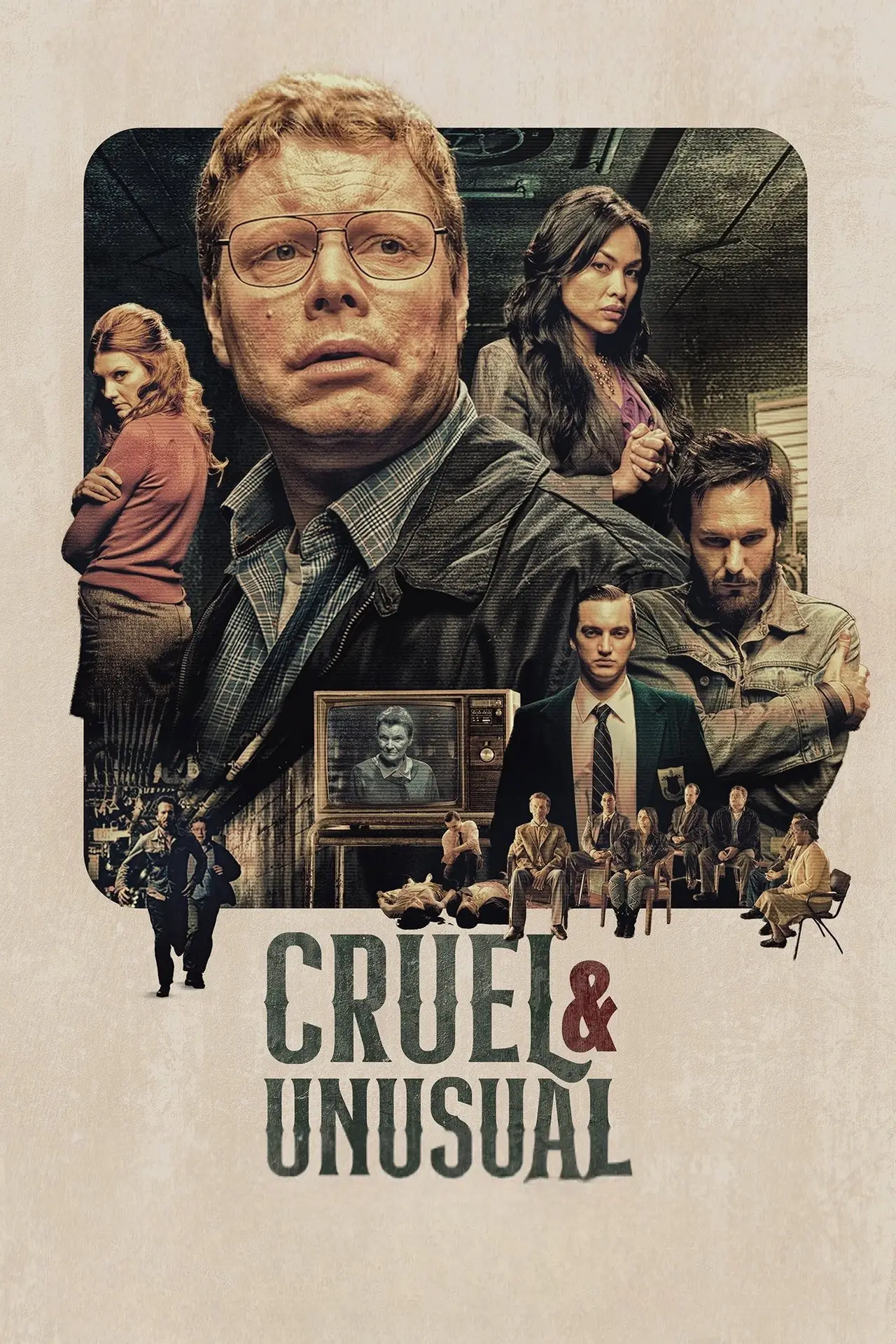 Cruel & Unusual