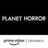 Planet Horror Amazon Channel